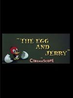Watch The Egg and Jerry Xmovies8
