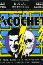 Watch Terminal City Ricochet Xmovies8