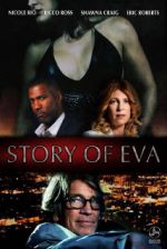 Watch Story of Eva Xmovies8
