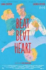 Watch Beat Beat Heart Xmovies8