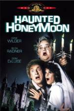 Watch Haunted Honeymoon Xmovies8