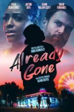 Watch Already Gone Xmovies8