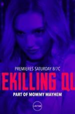 Watch Homekilling Queen Xmovies8