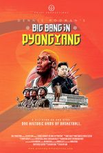 Watch Dennis Rodman's Big Bang in PyongYang Xmovies8