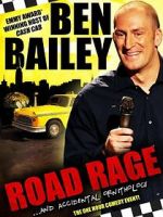 Watch Ben Bailey: Road Rage (TV Special 2011) Xmovies8