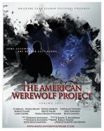 Watch The American Werewolf Project Xmovies8