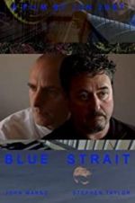 Watch Blue Strait Xmovies8