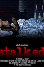 Watch Stalked Xmovies8