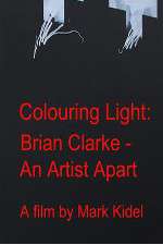 Watch Colouring Light: Brian Clarle - An Artist Apart Xmovies8