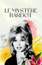 Watch Le mystre Bardot Xmovies8