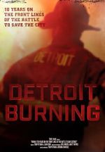 Watch Detroit Burning Xmovies8