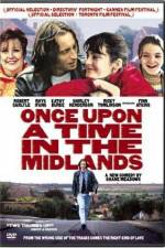 Watch Once Upon a Time in the Midlands Xmovies8