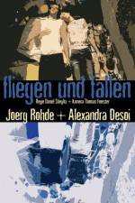 Watch Fliegen und fallen Xmovies8