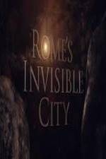 Watch Romes Invisible City Xmovies8