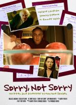 Watch Sorry, Not Sorry (Short 2019) Xmovies8