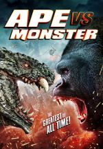 Watch Ape vs. Monster Xmovies8