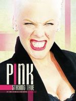 Watch Pink: Staying True Xmovies8