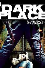 Watch A Dark Place Inside Xmovies8