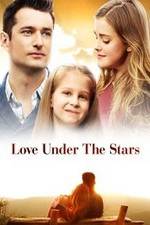 Watch Love Under the Stars Xmovies8