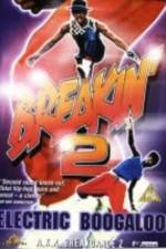 Watch Breakin' 2: Electric Boogaloo Xmovies8