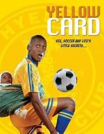 Watch Yellow Card Xmovies8