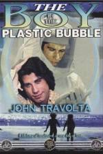 Watch The Boy in the Plastic Bubble Xmovies8