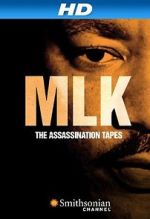 Watch MLK: The Assassination Tapes Xmovies8