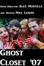 Watch Ghost Closet '07 Xmovies8