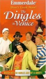 Watch Emmerdale: Don\'t Look Now! - The Dingles in Venice Xmovies8