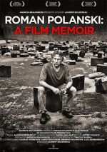 Watch Roman Polanski: A Film Memoir Xmovies8