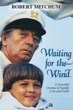 Watch Waiting for the Wind Xmovies8