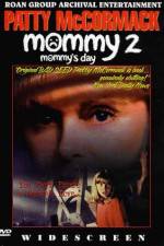 Watch Mommy's Day Xmovies8