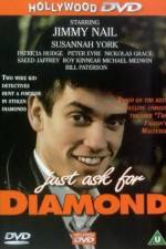 Watch Just Ask for Diamond Xmovies8