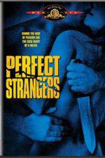 Watch Perfect Strangers Xmovies8