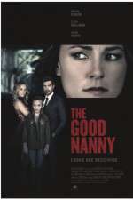 Watch The Good Nanny Xmovies8