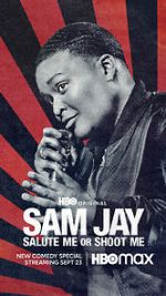Watch Sam Jay: Salute Me or Shoot Me (TV Special 2023) Xmovies8
