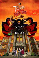 Watch Todd and the Book of Pure Evil: The End of the End Xmovies8