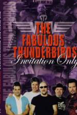 Watch Fabulous Thunderbirds Invitation Only Xmovies8