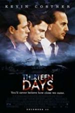 Watch Thirteen Days Xmovies8