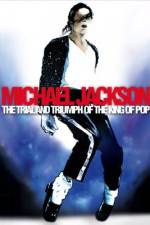 Watch Michael Jackson: The Trial and Triumph of the King of Pop Xmovies8