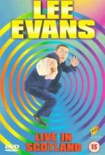 Watch Lee Evans: Live in Scotland Xmovies8