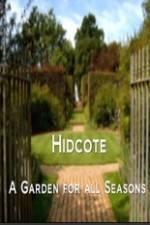 Watch Hidcote A Garden for All Seasons Xmovies8