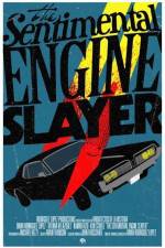 Watch The Sentimental Engine Slayer Xmovies8