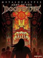 Watch Metalocalypse: Army of the Doomstar Xmovies8