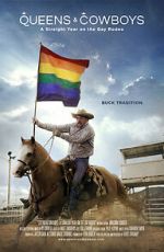Watch Queens & Cowboys: A Straight Year on the Gay Rodeo Xmovies8