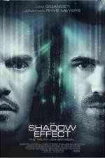 Watch The Shadow Effect Xmovies8