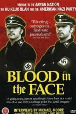 Watch Blood in the Face Xmovies8