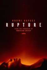 Watch Rupture Xmovies8