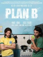 Watch Plan B Xmovies8