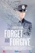 Watch Forget and Forgive Xmovies8